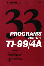 33 Programs For The TI-99/4A