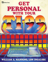 Get Personal With Your TI99/4A