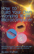 How To Build Your Own Working 16-Bit Microcomputer