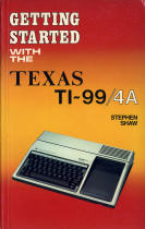 Getting Started With The Texas TI-994A